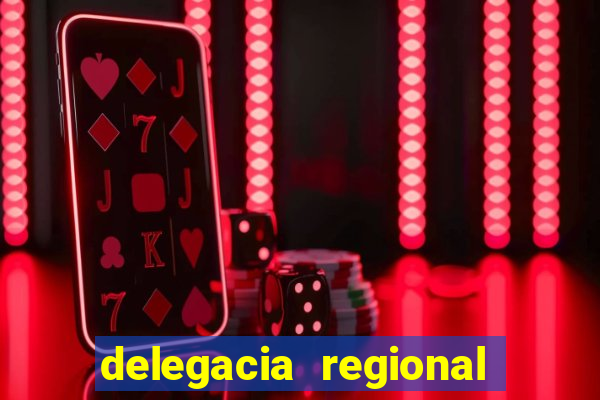 delegacia regional do trabalho